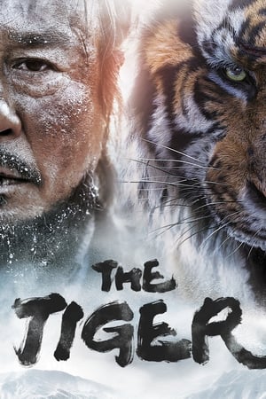 The Tiger An Old Hunter’s Tale 2015 Hindi Dubbed Full Movie - 1.6GB HD Poster Download - filmyfly